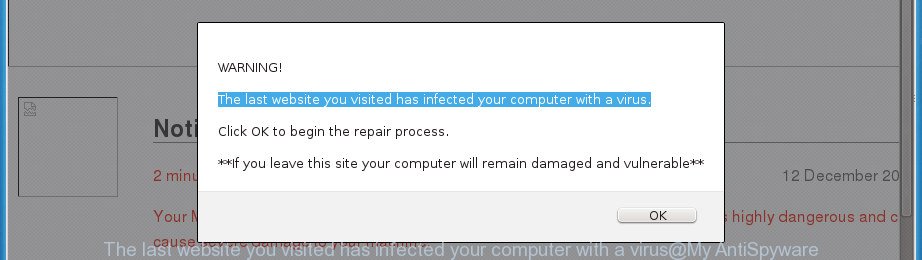 The last website you visited has infected your computer with a virus