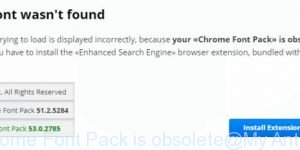 Your Chrome Font Pack is obsolete