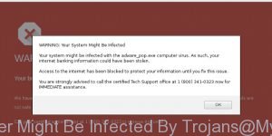 Your Computer Might Be Infected By Trojans