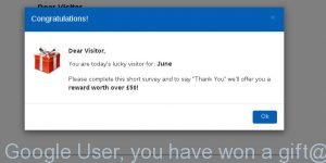 Congratulations Google User, you have won a gift