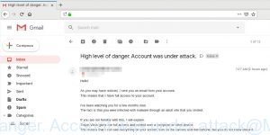 High level of danger. Account was under attack
