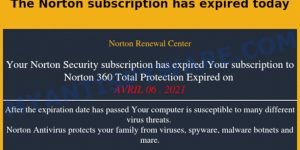 The Norton subscription has expired today EMAIL SCAM