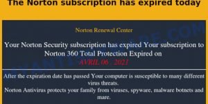 The Norton subscription has expired today EMAIL SCAM