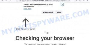 Openspecificdark.com Checking your browser Scam