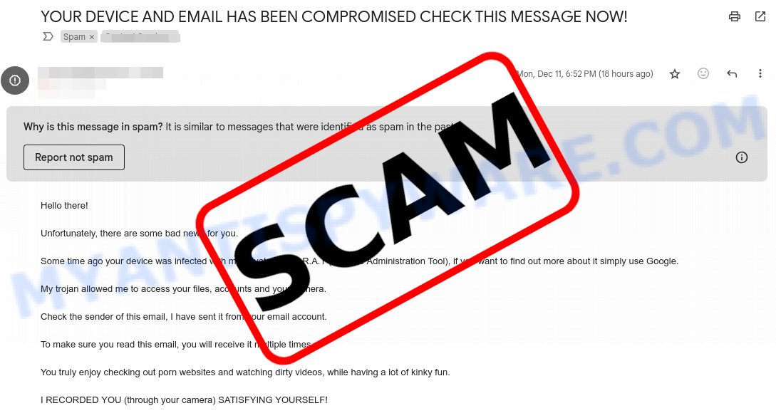 YOUR DEVICE AND EMAIL HAS BEEN COMPROMISED Email scam