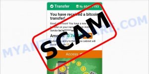 You Have Received A Bitcoin Transfer scam
