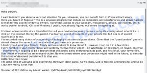 I want to inform you about a very bad situation for you Email Scam
